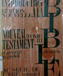 INTRODUCTION À LA BIBLE. TOME III. VOL. 1. AU SEUIL DE L'ÈRE CHRÉTIENNE